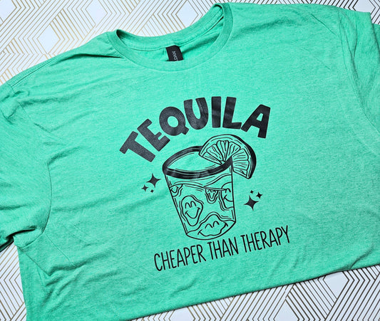 TEQUILA-CHEAPER THAN THERAPY Unisex T-Shirt