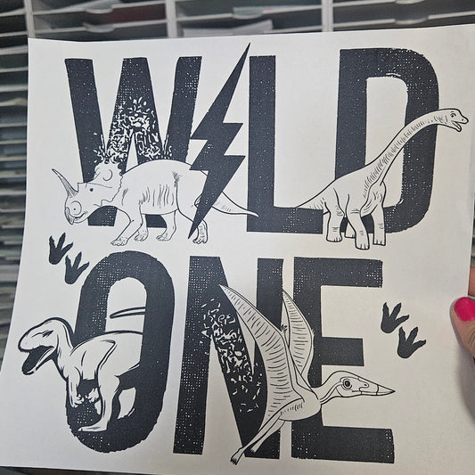 Wild one Screen Print Transfer