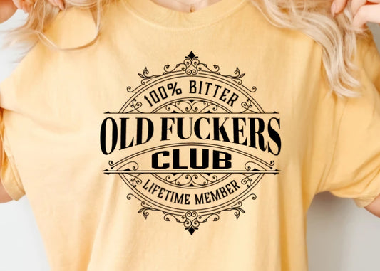 Old Fuckers Club Screen Print Transfer