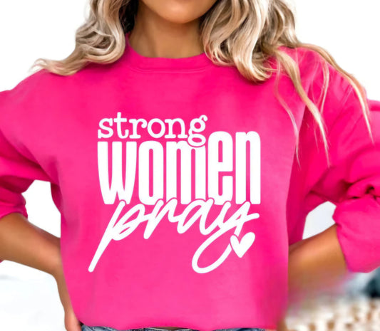 Strong Women Pray Screen Print Transfer